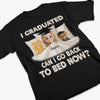Graduated and Exhausted - Family Personalized Custom Unisex T-shirt, Premium T-shirt, Hoodie - Graduation Gift For Family Members, Siblings, Brothers, Sisters
