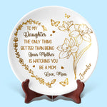 You Are A Daughter, A Blessing Beyond Measure - Family Personalized Custom Ceramic Plate - Mother's Day, Gift For Daughter In Law, New Moms