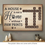 Where Paws Roam, Love Is Always Home - Memorial Personalized Custom Horizontal Poster - Sympathy Gift For Dog Lovers, Cat Lovers