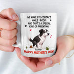 Sorry For The Muddy Paw But Also, Not Sorry - Dog Personalized Custom Mug - Mother's Day, Gift For Pet Owners, Pet Lovers