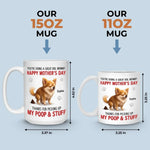 Happy Dog Mom Day, Sorry For The Mess - Dog Personalized Custom Mug - Mother's Day, Gift For Mom, Dog Lovers
