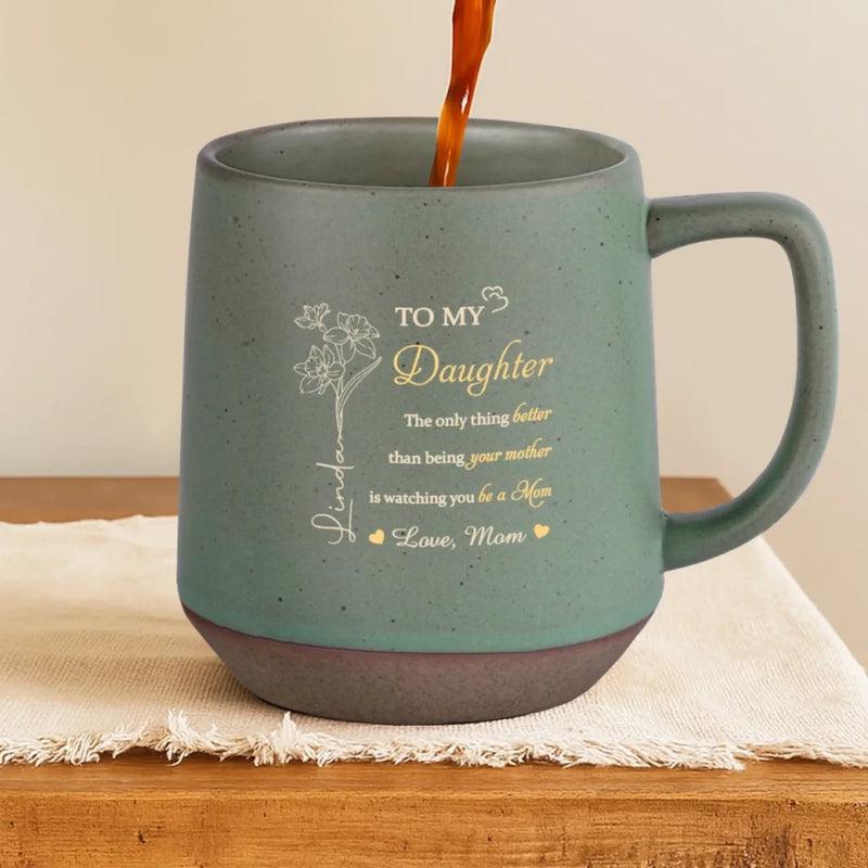 From One Mom To Another - Family Personalized Custom Printed Stoneware 12oz Mug - Mother's Day, Gift For Daughter