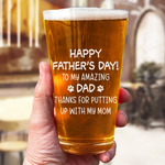 I May Stink Sometimes, But You Still Rock, Dad - Dog Personalized Custom Beer Glass - Father's Day, Gift For Pet Owners, Pet Lovers