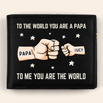 You’re My World, My Heart - Family Personalized Custom Double-Sided Printed Leather Wallet - Father's Day, Gift For Dad, Grandpa