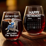 Time To Enjoy What Matters Most - Personalized Custom Wine Glass - Appreciation, Retirement Gift For Yourself, Best Friends, Siblings, Family Members, Coworkers