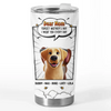 Our Love For You Is Fur-Ever - Dog Personalized Custom Tumbler - Gift For Pet Owners, Pet Lovers