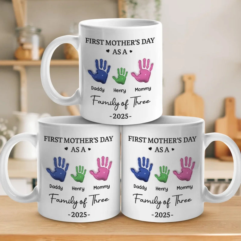 Our First Mother’s Day - Family Personalized Custom 3D Inflated Effect Printed Mug - Mother's Day, Baby Shower Gift, Gift For New Moms