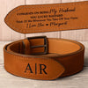 Love Wraps Around You - Couple Personalized Custom Engraved Leather Belt - Gift For Husband Wife, Anniversary