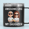 Génial comme ma fille - Gobelet personnalisé en acier inoxydable de 14 oz avec poignée - Cadeau pour la fête des pères