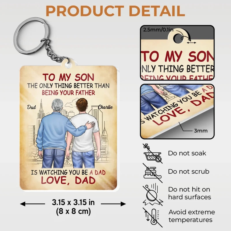 Proud To Be Your Parents, Even Prouder Watching You Be A Dad - Family Personalized Custom Shaped Acrylic Keychain - Father's Day, Gift For Son