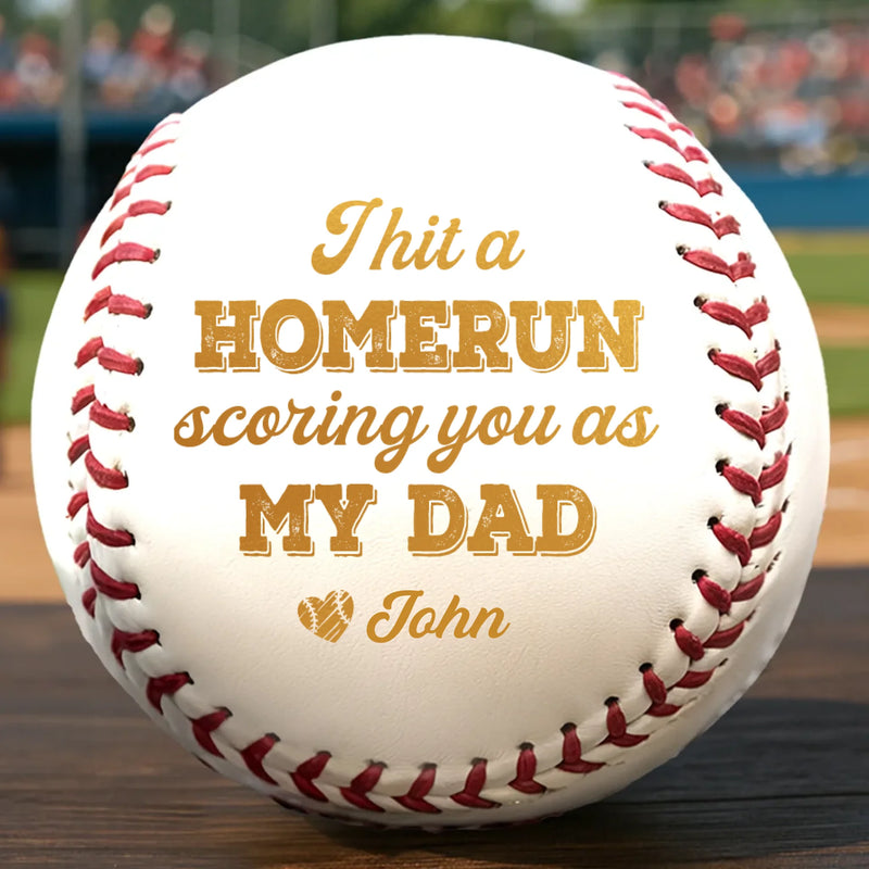 I Hit A Homerun Scoring You As My Dad - Family Personalized Custom Leather Baseball - Father's Day, Gift For Dad, Sport Lovers, Sport Players