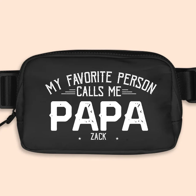 My Favorite People Call Me Papa - Family Personalized Custom Crossbody & Waist Bag - Father's Day, Gift For Dad, Grandpa