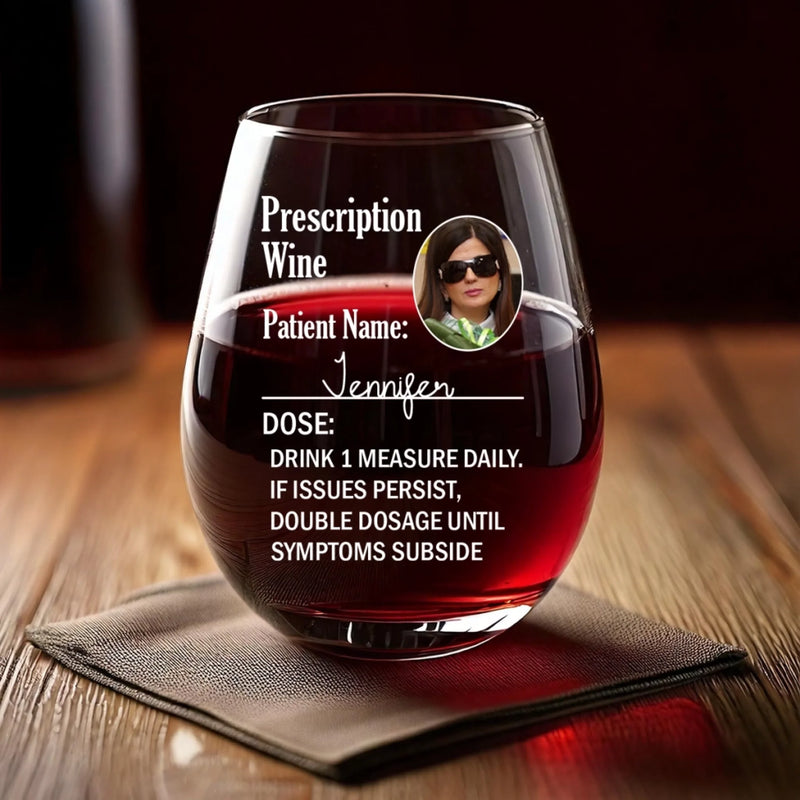 Custom Photo Doctor’s Orders, Sip And Relax - Family Personalized Custom Wine Glass - Gift For Yourself, Best Friends, Siblings, Family Members