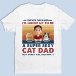 World’s Most Purr-fect Cat Dad - Cat Personalized Custom Unisex T-shirt, Premium T-shirt, Hoodie - Father's Day,  Gift For Dad, Cat Lovers