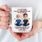 The Greatest Joy In Life Is Watching You Be A Dad - Family Personalized Custom Mug - Father's Day, Gift For Son, New Dads