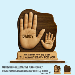 Quelle que soit la taille, nous sommes toujours à vous - Plaque en bois personnalisée à 2 couches avec support - Fête des pères, cadeau pour papa, grand-père