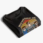 Great Dad Great Results - Family Personalized Custom Unisex T-shirt, Premium T-shirt, Hoodie - Father's Day, Gift For Dad, Kids