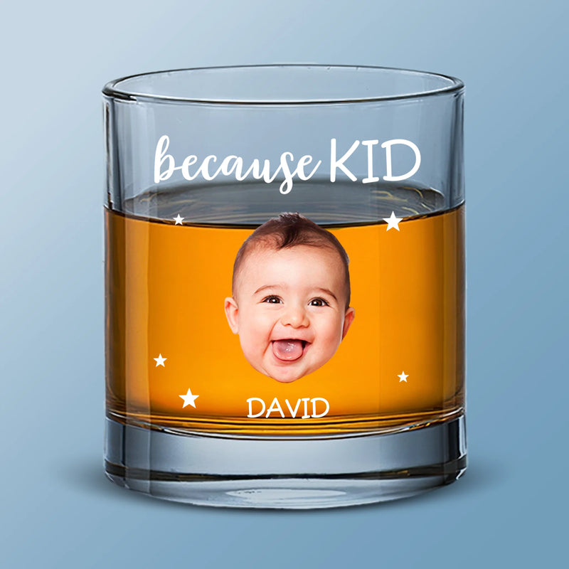 Custom Photo Because of You, My Heart Is Fuller - Family Personalized Custom Whiskey Glass - Father's Day, Gift For Dad, Grandpa