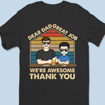 Great Dad Great Results - Family Personalized Custom Unisex T-shirt, Premium T-shirt, Hoodie - Father's Day, Gift For Dad, Kids