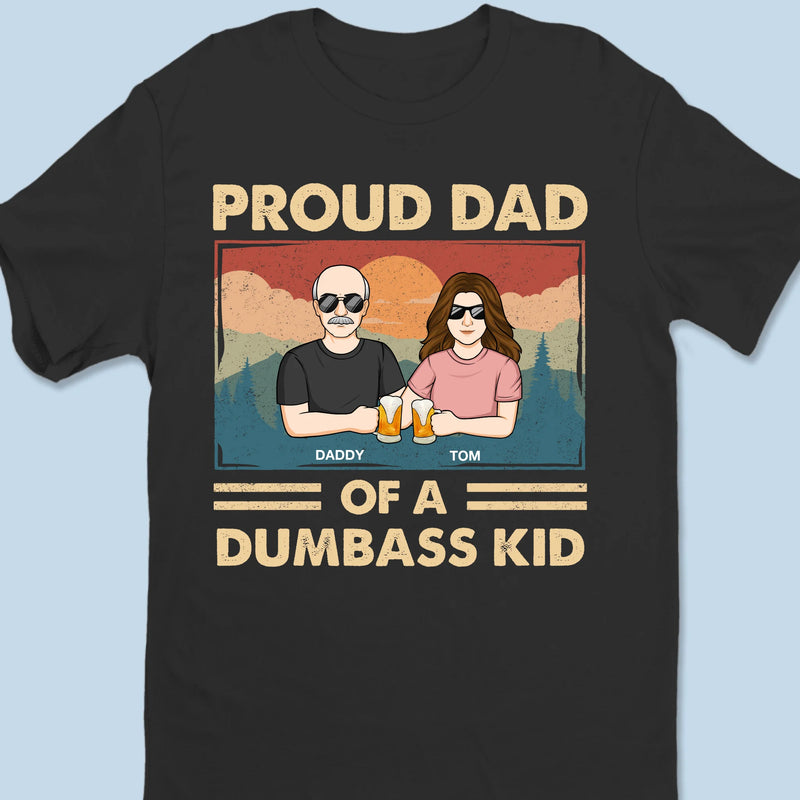 Proof Dad Did It Right - Family Personalized Custom Unisex T-shirt, Premium T-shirt, Hoodie - Father's Day, Gift For Dad