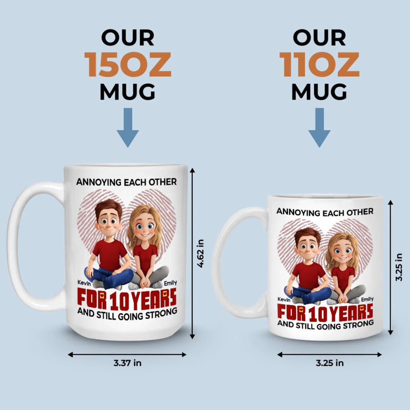 Annoying You Is My Love Language - Couple Personalized Custom Mug - Gift For Couple