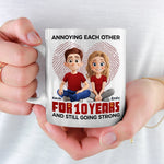 Annoying You Is My Love Language - Couple Personalized Custom Mug - Gift For Couple
