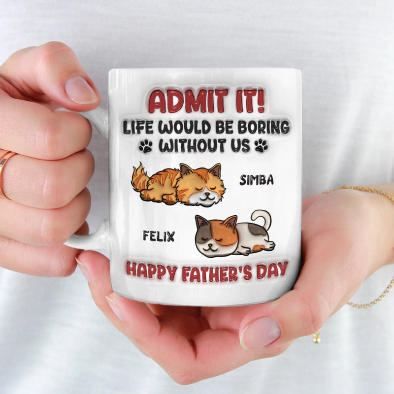 Forever Grateful To Call You Mine - Cat Personalized Custom 3D Inflated Effect Printed Mug - Father's Day,  Gift For Dad, Cat Lovers, Pet Owners