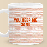My Peace Of Mind - Friend Mug - Gift For Best Friends, Coworkers, Family