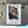 Photo personnalisée Drive Safe We Love You - Clip de pare-soleil de voiture personnalisé en acrylique personnalisé pour la famille - Fête des pères, cadeau pour papa, grand-père