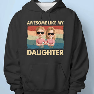 Papa fier d'une fille géniale - T-shirt unisexe personnalisé pour la famille, t-shirt premium, sweat à capuche - Fête des pères, cadeau pour papa