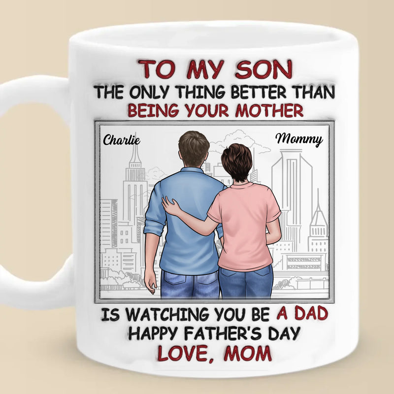 Best Son Best Dad - Family Personalized Custom 3D Inflated Effect Printed Mug - Father's Day, Gift For Son, New Dads