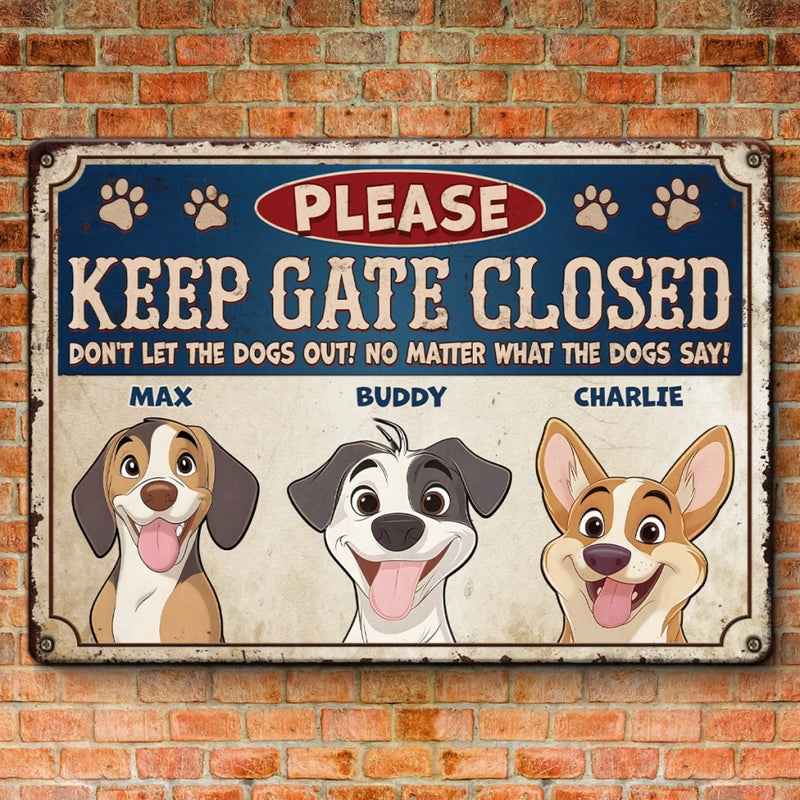 Escape Artists At Work - Dog Personalized Custom Home Decor Metal Sign - Father's Day, House Warming Gift For Pet Owners, Pet Lovers