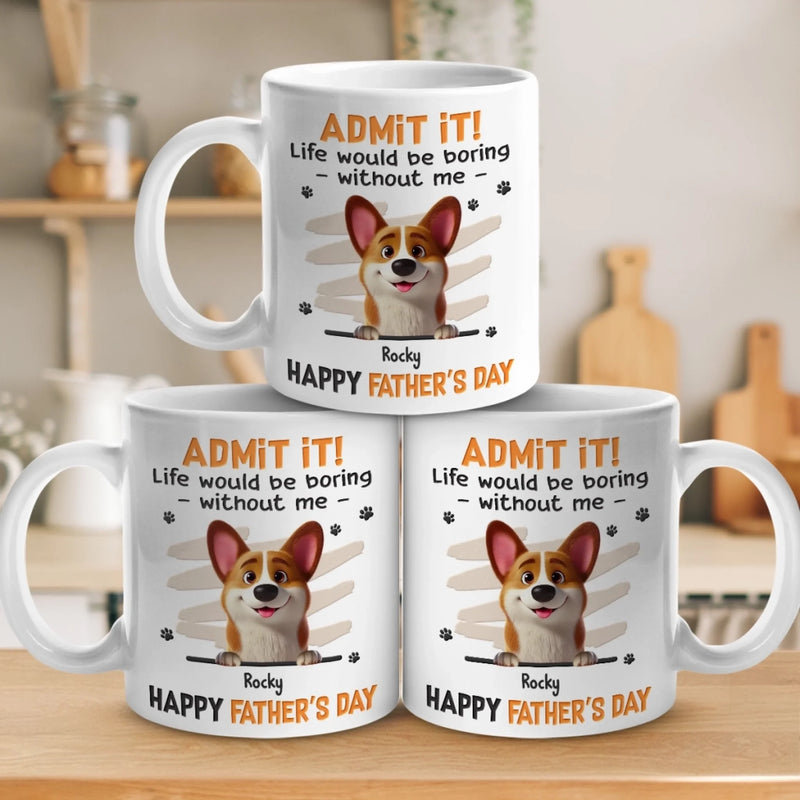 Fetch Me A Hug, Dad - Dog Personalized Custom Mug - Father's Day, Gift For Pet Owners, Pet Lovers