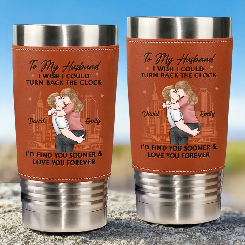 You’re My Always And Forever - Couple Personalized Custom Printed Leather Tumbler - Gift For Husband, Wife, Couple