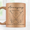 Annoying You Daily, With Love - Couple Personalized Custom Metallic Mug - Gift For Husband Wife, Anniversary