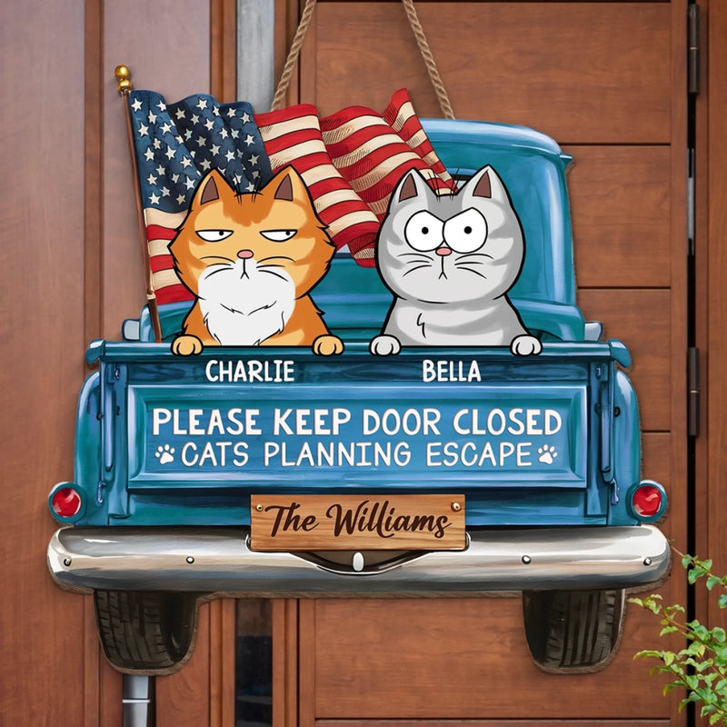 Cat Planning Escape With A Truck - Cat Personalized Custom Home Decor Wood Sign - House Warming Gift For Cat Lovers