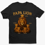 Grumpy But Loving, Papa Lion - Family Personalized Custom Unisex T-shirt, Premium T-shirt, Hoodie - Father's Day, Gift For Dad, Grandpa