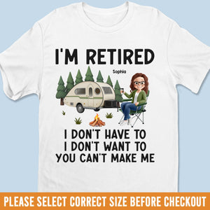 Je suis à la retraite - T-shirt unisexe personnalisé pour collègue, t-shirt premium, sweat à capuche - Appréciation, cadeau de retraite pour collègues, amis de travail, collègues, amateurs de camping