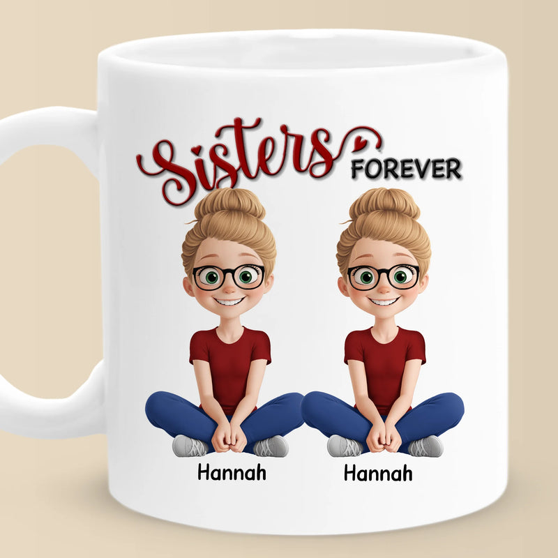 Custom Mug - Personalized Best Friend Birthday Gifts For Women - Sisters Forever