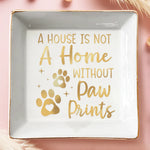 Full-Print Jewelry Dish - Birthday Gifts For Dog Lovers, Cat Lovers, Pet Lovers - Home Is Where Paws Live
