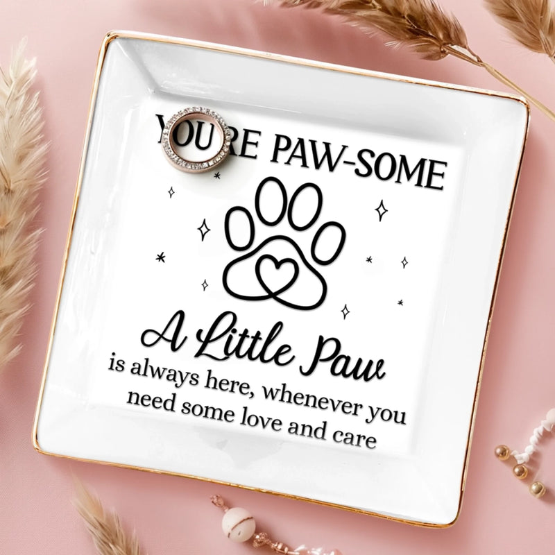 Full-Print Jewelry Dish - Birthday Gifts For Dog Lovers, Cat Lovers - Paws Fill The Heart With Joy