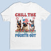 T-shirt unisexe personnalisé, t-shirt premium, sweat à capuche – Cadeaux personnalisés du 4 juillet pour les amoureux des chiens, papas et mamans – Détendez-vous le 4 juillet