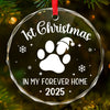 Circle Glass Ornament - Christmas Birthday Gifts For Dog Cat Lovers, Dog Dad And Mom, Cat Owners - My First Christmas At Home