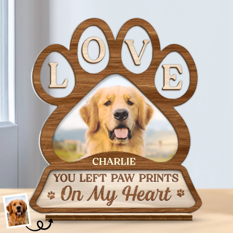 Custom Photo Wood & Acrylic Plaque -  Personalized  Pet Memorial Sympathy Gifts For Dogs, Cats - You Left Paw Prints On My Heart