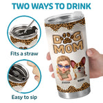 Custom 3D Inflated Effect Printed Tumbler - Personalized Birthday Gifts For Dog Lovers, Dog Mom - The Treat Life Chose Me