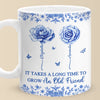 Custom Mug - Personalized Best Friend Birthday Gifts For Women - Blooms Of A Timeless Friendship