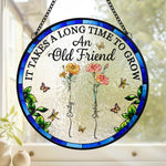 Custom Name Old Friend Friendship Gifts - Personalized Stained Glass Suncatcher
