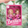 Custom Acrylic Ornament - Personalized Best Friend Birthday Gifts For Women - Sisters Forever