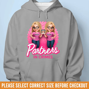 Custom Unisex T-shirt, Premium T-shirt, Hoodie - Personalized Best Friend Birthday Gifts For Women, Besties, Sisters, BFF - Forever Besties In Style