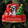 Custom Acrylic Ornament - Personalized Christmas Birthday Gifts For Dog Lovers, Dog Dad And Mom - My Forever Home, My First Christmas